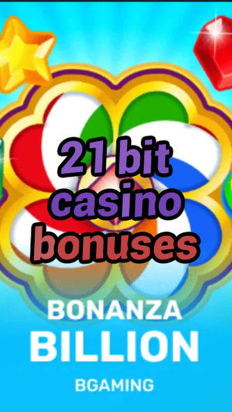21 bit casino bonuses-trdjkmsxjksdss.com